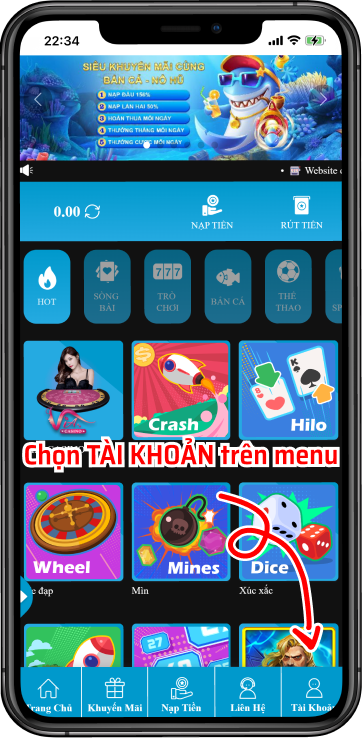 Bước 1 : Tại trang chủ =>> Chọn Tài Khoản