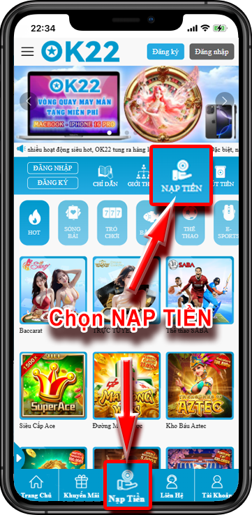 Bước 1: Chọn mục 'Nạp Tiền'